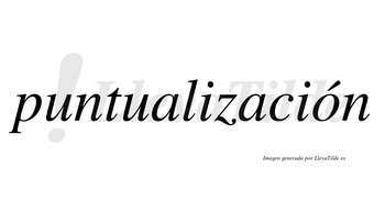 Puntualización lleva tilde con vocal tónica en la «o»