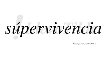 Súpervivencia lleva tilde con vocal tónica en la «u»