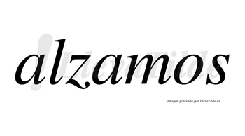 Alzamos no lleva tilde con vocal tónica en la segunda «a»