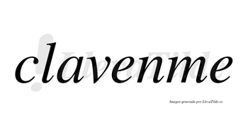 Clavenme no lleva tilde con vocal tónica en la primera «e»