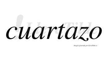 Cuartazo  no lleva tilde con vocal tónica en la segunda «a»