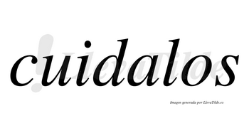 Cuidalos no lleva tilde con vocal tónica en la «a»