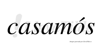 Casamós lleva tilde con vocal tónica en la «o»