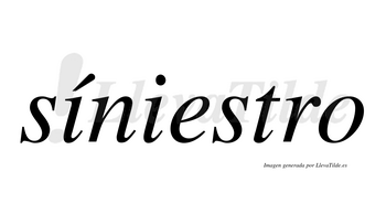 Síniestro  lleva tilde con vocal tónica en la primera «i»