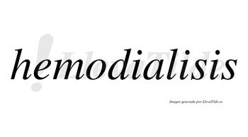 Hemodialisis no lleva tilde con vocal tónica en la segunda «i»