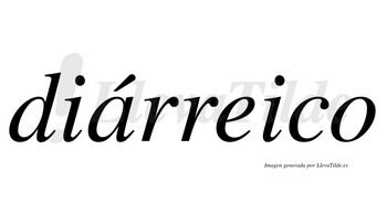 Diárreico  lleva tilde con vocal tónica en la «a»