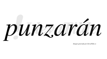 Punzarán  lleva tilde con vocal tónica en la segunda «a»