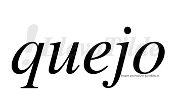Quejo  no lleva tilde con vocal tónica en la «e»