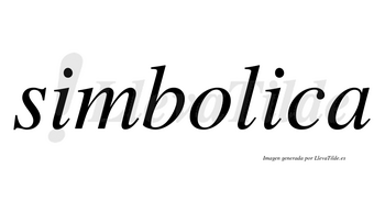 Simbolica no lleva tilde con vocal tónica en la segunda «i»