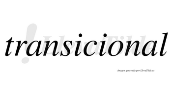 Transicional no lleva tilde con vocal tónica en la segunda «a»