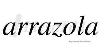 Arrazola  no lleva tilde con vocal tónica en la «o»