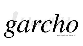 Garcho  no lleva tilde con vocal tónica en la «a»