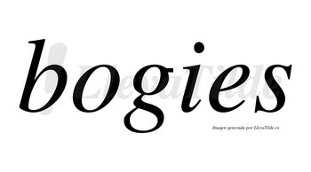 Bogies no lleva tilde con vocal tónica en la «o»