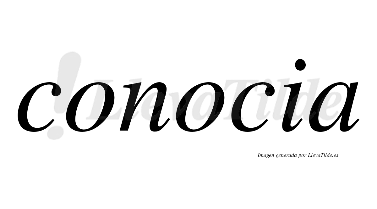 Conocia  no lleva tilde con vocal tónica en la segunda "o"