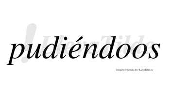 Pudiéndoos lleva tilde con vocal tónica en la «e»