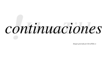 Continuaciones no lleva tilde con vocal tónica en la segunda «o»