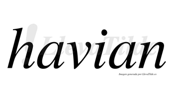 Havian  no lleva tilde con vocal tónica en la primera «a»