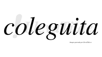 Coleguita  no lleva tilde con vocal tónica en la «i»