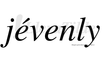 Jévenly  lleva tilde con vocal tónica en la primera «e»