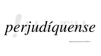 Perjudíquense  lleva tilde con vocal tónica en la «i»