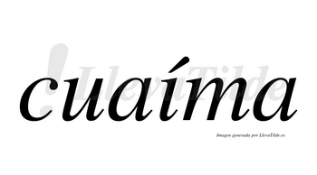 Cuaíma  lleva tilde con vocal tónica en la «i»