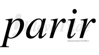 Parir no lleva tilde con vocal tónica en la «i»
