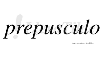Prepusculo  no lleva tilde con vocal tónica en la segunda «u»