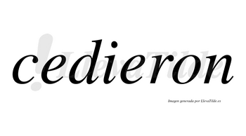 Cedieron  no lleva tilde con vocal tónica en la segunda «e»