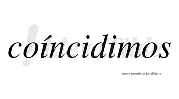 Coíncidimos lleva tilde con vocal tónica en la primera «i»