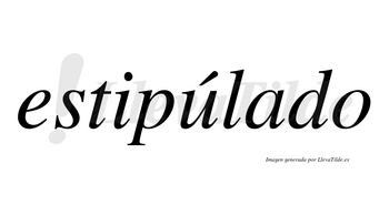 Estipúlado  lleva tilde con vocal tónica en la «u»