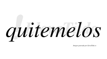 Quitemelos  no lleva tilde con vocal tónica en la segunda «e»