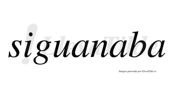 Siguanaba  no lleva tilde con vocal tónica en la segunda «a»