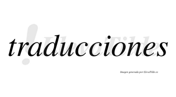 Traducciones  no lleva tilde con vocal tónica en la «o»