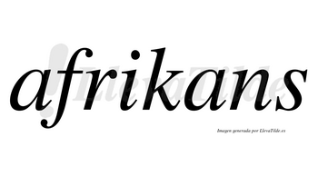 Afrikans no lleva tilde con vocal tónica en la segunda «a»