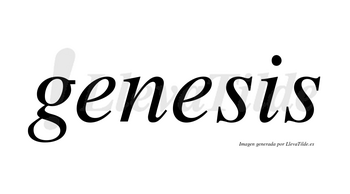 Genesis no lleva tilde con vocal tónica en la segunda «e»