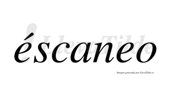 Éscaneo  lleva tilde con vocal tónica en la primera «e»