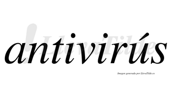 Antivirús  lleva tilde con vocal tónica en la «u»