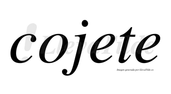 Cojete no lleva tilde con vocal tónica en la primera «e»