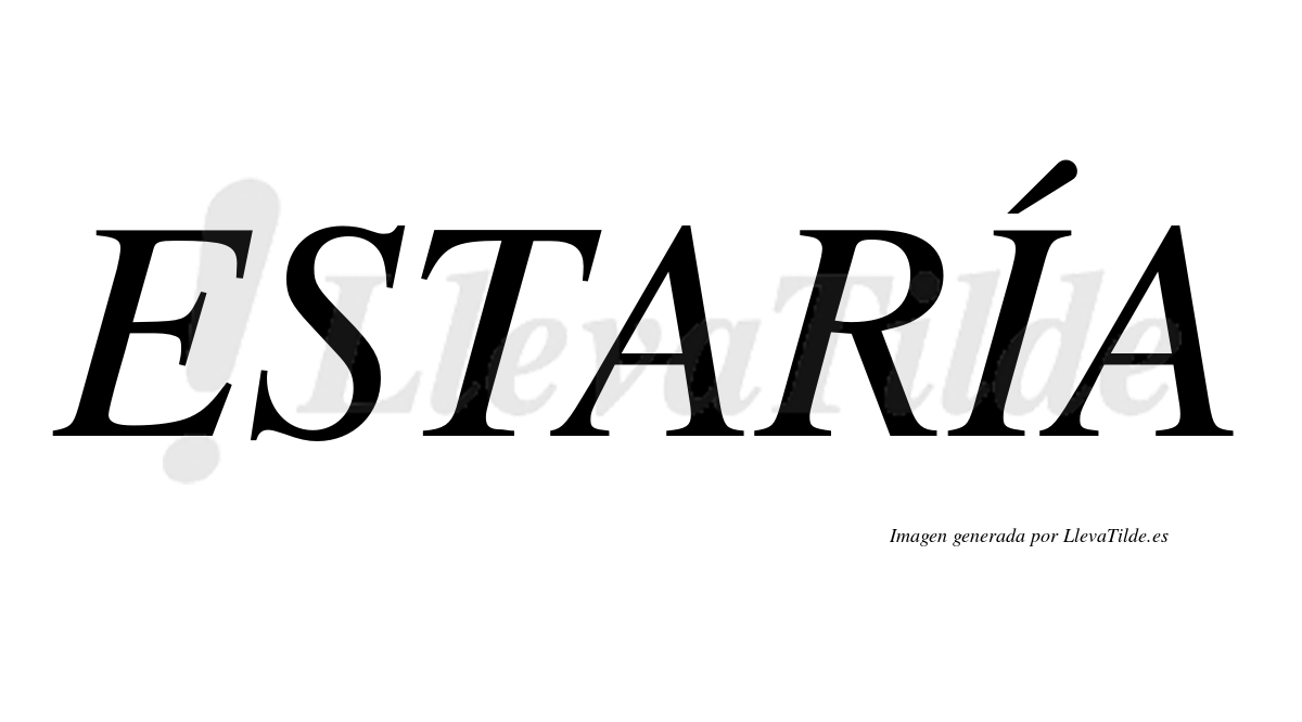 Reading Estaría in Spanish