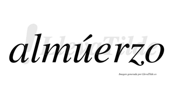 Almúerzo  lleva tilde con vocal tónica en la «u»