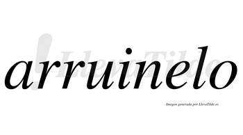 Arruinelo  no lleva tilde con vocal tónica en la «e»