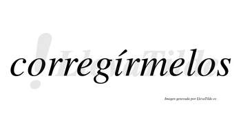 Corregírmelos  lleva tilde con vocal tónica en la «i»