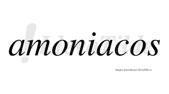 Amoniacos no lleva tilde con vocal tónica en la segunda «a»