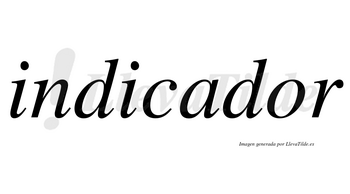 Indicador  no lleva tilde con vocal tónica en la «o»