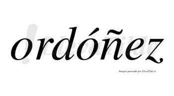 Ordóñez  lleva tilde con vocal tónica en la segunda «o»