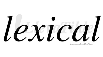 Lexical  no lleva tilde con vocal tónica en la «a»