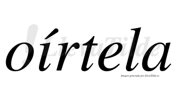 Oírtela  lleva tilde con vocal tónica en la «i»