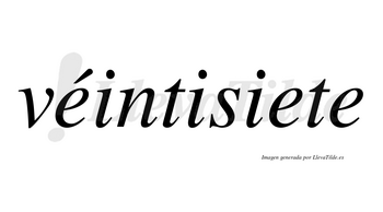 Véintisiete lleva tilde con vocal tónica en la primera «e»