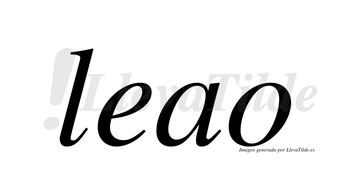 Leao  no lleva tilde con vocal tónica en la «a»