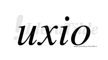 Uxio  no lleva tilde con vocal tónica en la «u»